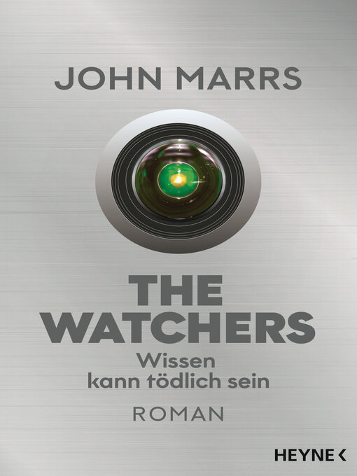 Titeldetails für The Watchers--Wissen kann tödlich sein nach John Marrs - Verfügbar